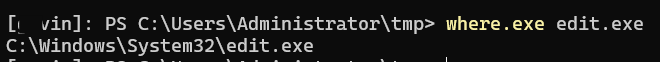 PowerShell finds edit.exe in System32