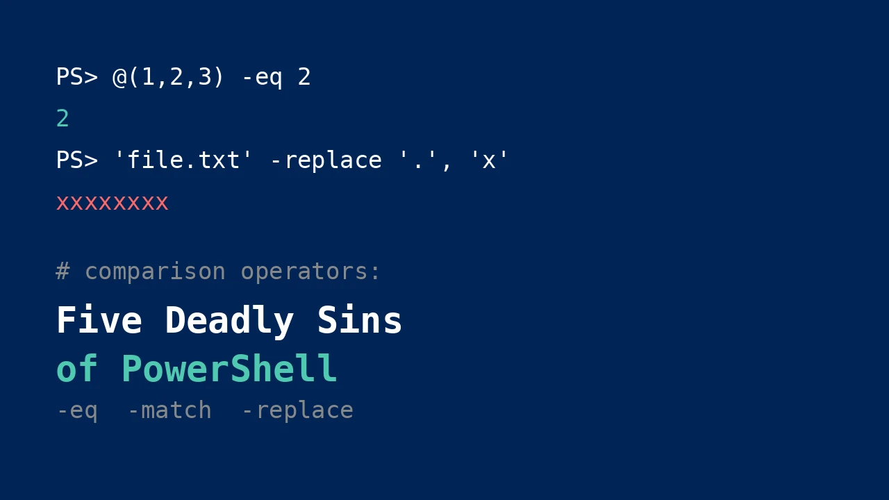 PowerShell console showing comparison operator gotchas