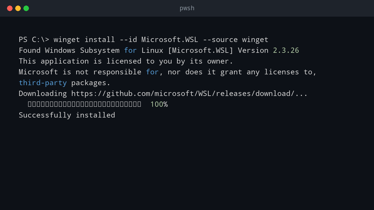 Terminal showing winget installing the Windows Subsystem for Linux package