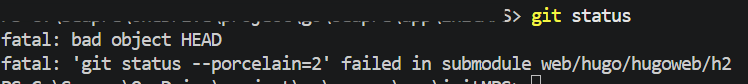 Terminal showing fatal: bad object HEAD error from git status on Windows