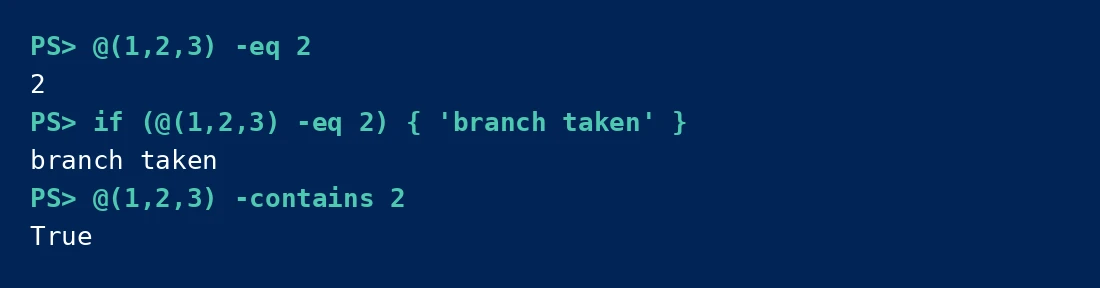 PowerShell console showing @(1,2,3) -eq 2 returning 2 instead of True
